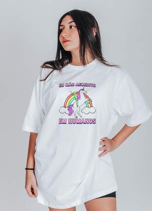 Camiseta Feminina Oversized Boutique Judith Eu Nao Acredito Em Humanos