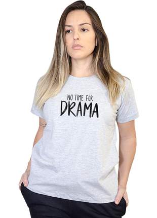Camiseta Boutique Judith No Time For Drama